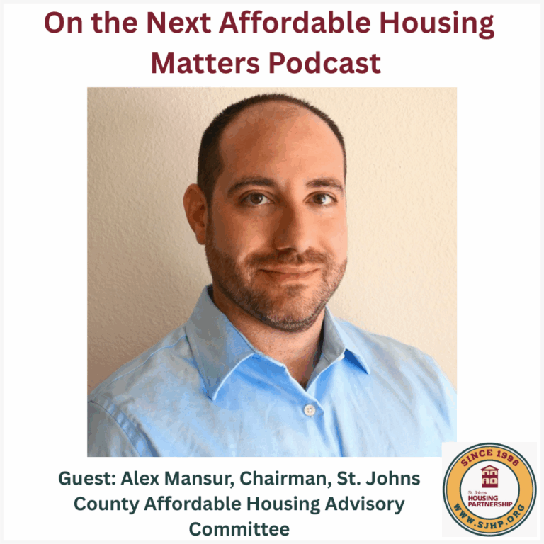 Affordable Housing Matters Podcast Focuses on St. Johns County